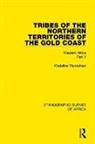 Madeline Manoukian, Manoukian Madeline - Tribes of the Northern Territories of the Gold Coast