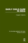 Margaret Khalakdina, Khalakdina Margaret - Early Child Care in India