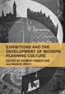 Robert (University of New South Wales Freestone, Robert Amati Freestone, Marco Amati, Amati Marco, Robert Freestone, Freestone Robert - Exhibitions and the Development of Modern Planning Culture