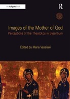 Maria Vassilaki, Maria Vassilaki, Vassilaki Maria - Images of the Mother of God
