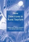 Lesley Hall Roberts, Derek Hall, Morag Mitchell, Mitchell Morag, Lesley Roberts, Roberts Lesley - New Directions in Rural Tourism