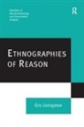 Eric Livingston, Livingston Eric - Ethnographies of Reason
