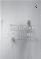 Lori A. Brown, Lori A. Brown, Brown Lori A. - Feminist Practices