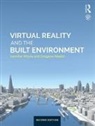 Agana Nikolic, agana (University of Reading Nikolic, agana Nikolić, Dragana Nikolić, Jennifer Whyte, Jennifer (Imperial College Whyte... - Virtual Reality and the Built Environment