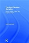 Rob Weatherill, Rob (Psychoanalytic Psychotherapist in Weatherill, Rob (Psychoanalytic Psychotherapist in private practice) Weatherill, Rob J Weatherill, Rob J. Weatherill, Weatherill Rob - Anti-Oedipus Complex