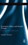 Donald Richards, Donald (Indiana State University Richards, Donald G. Richards, Donald G. (Indiana State University Richards, Richards Donald G. - Economics, Ethics, and Ancient Thought