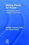 Christie Johnson Coffin, Christie Johnson Coffin, Christie (The Design Partnership Johnson Coffin, Christie Young Johnson Coffin, Johnson Coffin Christie, Jenny Young... - Making Places for People