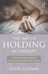 Karen Kleiman, Karen (Founder Kleiman, Karen (The Postpartum Stress Center Kleiman, Kleiman Karen - Art of Holding in Therapy