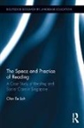 Chin Ee Loh, Chin Ee (National Institute of Education Loh, Loh Chin Ee - Space and Practice of Reading