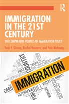 Terri Givens, Terri E. Givens, Terri E. Navarre Givens, Terri Navarre Givens, Pete Mohanty, Rachel Navarre... - Immigration in the 21st Century