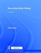 Philip Newell, Philip (International Consultant on Acoust Newell, Philip (International Consultant on acoustic design; former Technical Director of Virgin Records.) Newell, Philip Richard Newell, Newell Philip - Recording Studio Design