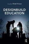 Chad Kraus, Chad (University of Kansas Kraus, Chad Kraus, Chad (University of Kansas Kraus, Kraus Chad - Designbuild Education