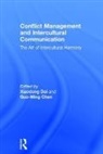 Xiaodong (Shanghai Normal University Dai, Xiaodong Chen Dai, Guo-Ming Chen, Guo-Ming (University of Rhode Island Chen, Chen Guo-Ming, Xiaodong Dai... - Conflict Management and Intercultural Communication