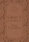 Max Lucado - Grace for the Moment