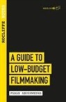 Farah Abushwesha - Guide to Low Budget Filmmaking