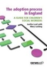 Jenifer Lord, Mary Lucking - Adoption Process in England