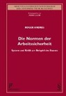 Roger Andres - Die Normen der Arbeitssicherheit