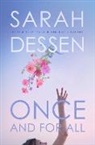 Sarah Dessen - Once and for All