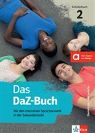 Veren Balyos, Verena Balyos, Silk Donath, Silke Donath, Jutta Henrichs, Jutta u a Henrichs... - Das DaZ-Buch - 2: Schülerbuch + Online-Angebot
