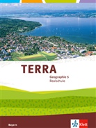 TERRA Geographie, Ausgabe Bayern, Realschule: TERRA Geographie 5. Ausgabe Bayern Realschule