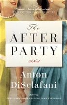 Anton Disclafani - The After Party