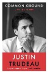 Justin Trudeau, Trudeau Justin - Common Ground