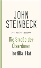 John Steinbeck - Die Straße der Ölsardinen / Tortilla Flat
