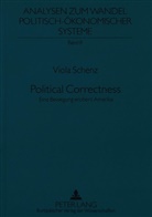 Viola Schenz - Political Correctness