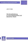John D. Gatto - Die Anwaltshaftung im US-amerikanischen und deutschen Recht