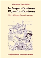 Corinne Toupillier, Association La Méridienne du Monde Rural, Associatio La Méridienne du Monde Rural, Association La Méridienne Du Monde Rural - Le berger d'Andorre - El pastor d'Andorra