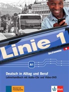 Eva Harst, Käthi Staufer-Zahner - Linie 1, Ausgabe Schweiz: Linie 1 - Lehrerhandbuch A1 mit Audio-CDs und Video-DVD