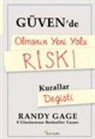 Randy Gage - Güvende Olmanin Yeni Yolu Risk
