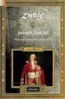 Stefan Zweig - Joseph Fouche