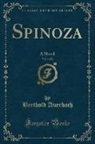 Berthold Auerbach - Spinoza, Vol. 1 of 2