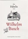 Wilhelm Busch, Ren Schack, René Schack - Die Fabeln von Wilhelm Busch
