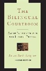 Susan Berk-Seligson, Berk-Seligson Susan - Bilingual Courtroom