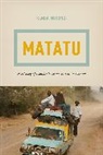 Kenda Mutongi, Mutongi Kenda - Matatu