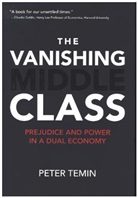 Peter Temin, Peter (Professor Temin - The Vanishing Middle Class