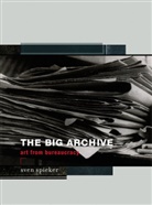 Sven Spieker, Sven (Associate Professor Spieker, Spieker Sven - The Big Archive