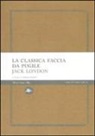 Jack London, M. Maffi - La classica faccia da pugile