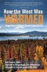Beth Conover, Beth (EDT)/ Hickenlooper Conover, Beth Conover - How the West Was Warmed