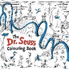Dr Seuss, Dr. Seuss, Seuss, Dr. Seuss - The Dr. Seuss Colouring Book