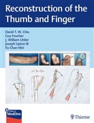 Davi Chiu, David Chiu, T. W. David Chiu, TW David Chiu, Gu Foucher, Guy Foucher... - Reconstruction of the Thumb and Finger