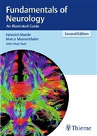 Heinric Mattle, Heinrich Mattle, Marco Mumenthaler - Fundamentals of Neurology
