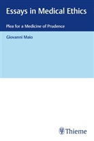 Giovanni Maio - Essays in Medical Ethics