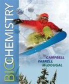 Mary Campbell, Mary K. Campbell, Shawn Farrell, Shawn O. Farrell, Owen McDougal, Owen M. McDougal - Biochemistry