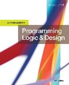 Joyce Farrell - Programming Logic and Design, Introductory