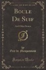 Guy de Maupassant - Boule De Suif