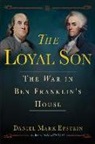 Daniel Mark Epstein - Loyal Son