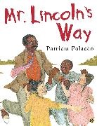 Patricia Polacco, Patricia Polacco - Mr. Lincoln's Way